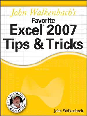cover image of John Walkenbach's Favorite Excel 2007 Tips and Tricks